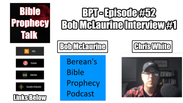 BPT – #52 Bob McLaurine Interview #1